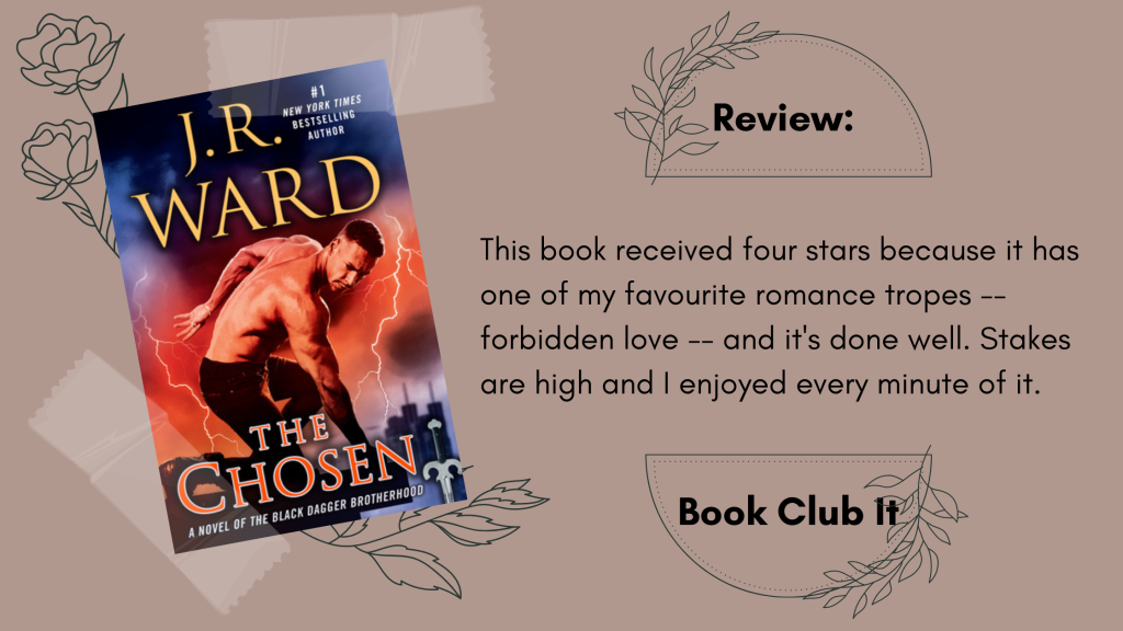 The Chosen by J.R. Ward Book Review
